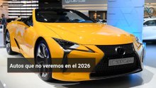 Autos que no veremos en el 2026
