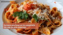 Consejos para hacer un rico pappardelle con ragù de cerdo especiado