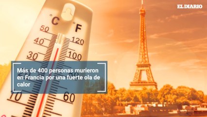 Más de 400 personas murieron en Francia por una fuerte ola de calor