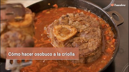 Cómo hacer osobuco a la criolla