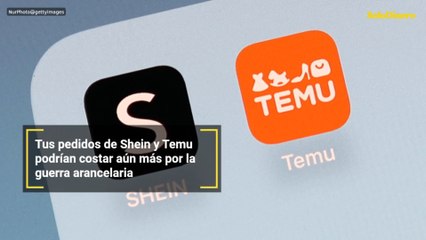 Tus pedidos de Shein y Temu podrían costar aún más por la guerra arancelaria