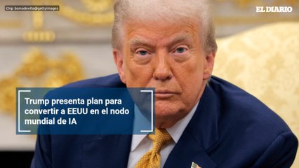 Trump presenta plan para convertir a EEUU en el nodo mundial de IA