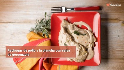 Pechugas de pollo a la plancha con salsa de gorgonzola