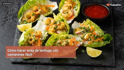 Cómo hacer wrap de lechuga con camarones fácil