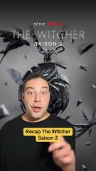 The Witcher saison 4 arrive jeudi sur Netflix donc en attendant voici un récap de la saison 3 !