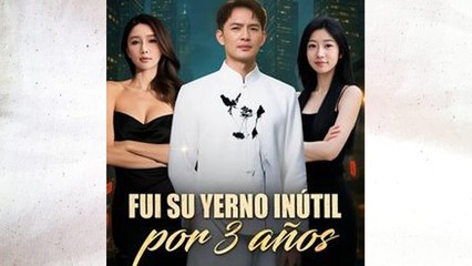 Fui Su Yerno InúTil Por 3 AñOs Completo