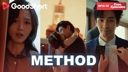 😘”Method” ｜🔥 She rose from the ashes… for revenge, not love! —GoodShort