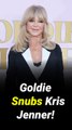 Goldie Hawn Doesn't Want to Keep Up! Hollywood Icon Distanced Herself From Kris Jenner After Backlash Over Kim Kardashian's SKIMS Ad