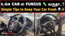 🚗மழைக்காலத்தில் Car Fungus பிரச்சனை? 😱 | Easy Cleaning Tips 💧 | Car Interior Care in Tamil