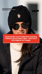 Royal Family Truce? Inside Harry and King Charles's Secret Peace Talks — and This Is Why Meghan Isn’t Happy