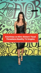 Kourtney vs Kim: Sisters’ Feud Threatens Reality TV Empire