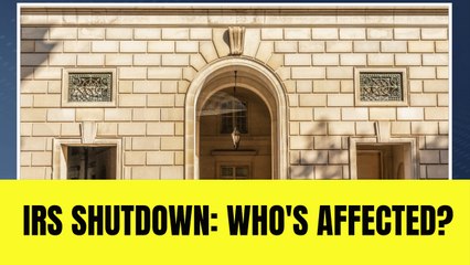 IRS Reports They Are Making Staffing Changes Amid Shutdown