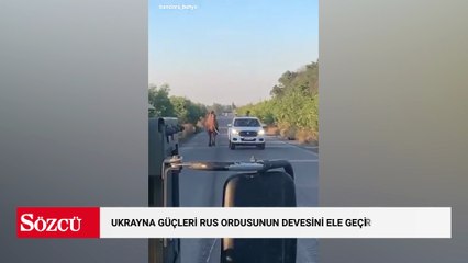 Ukrayna güçleri Rus ordusunun devesini ele geçirdi