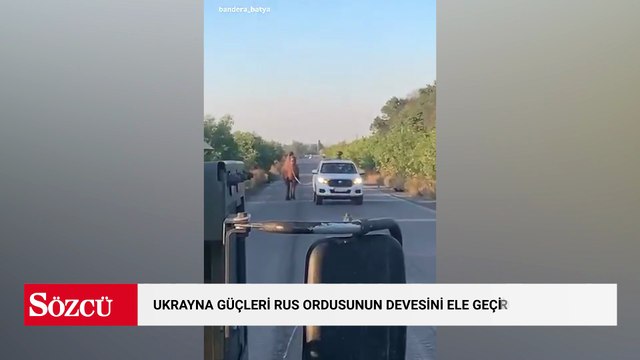Ukrayna güçleri Rus ordusunun devesini ele geçirdi