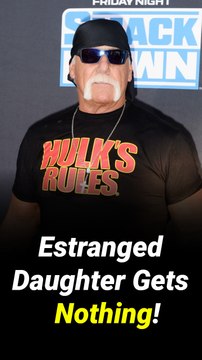 Hulk Hogan Leaves Estranged Daughter Brooke Hogan Out of His $5 Million Will