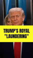 Trump thinks royal allies can 'launder his reputation'