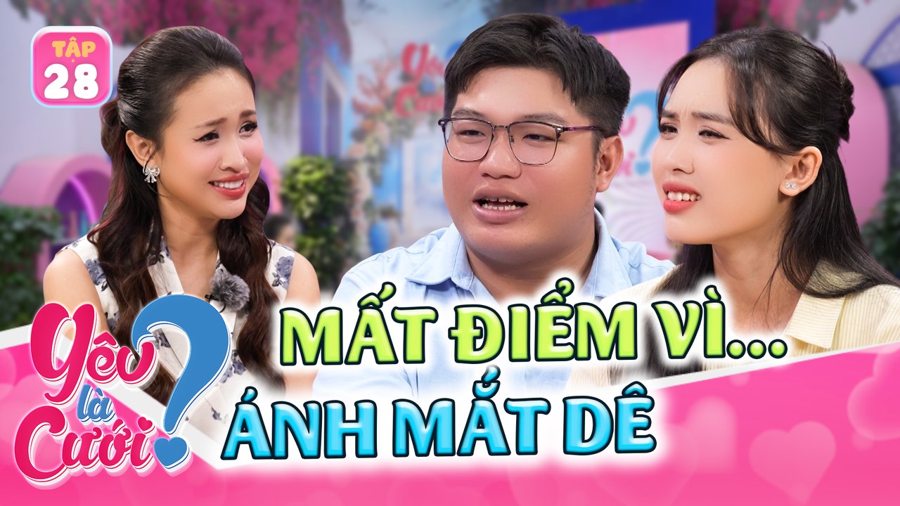 Yêu Là Cưới 2025 tập 28