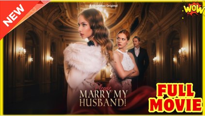 Please, Marry My Husband #dailyshorts