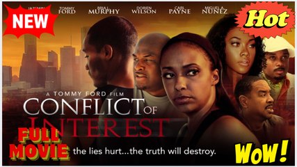 Conflict of Interest (2025) Full Movie