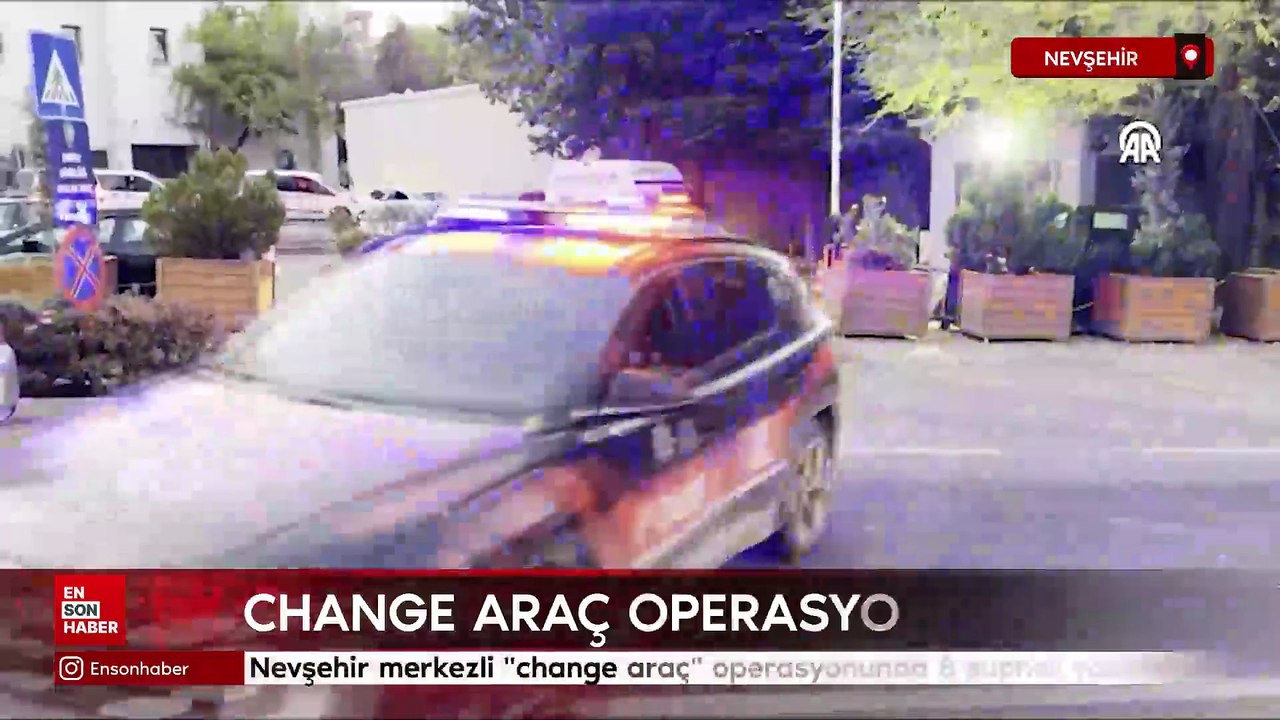 Nevşehir merkezli "change araç" operasyonunda 8 şüpheli yakalandı