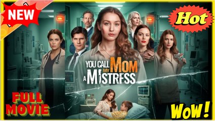 You Call My Mom A Mistress #dailyshorts