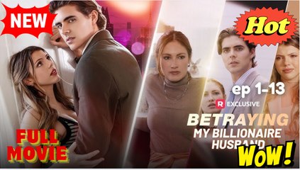 Betraying My Billionaire Husband