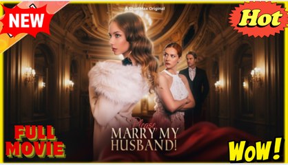 Please, Marry My Husband #dailyshorts