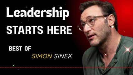 Simon Sinek’s Most Powerful Leadership Moments | Best of All Time #leadership   #publicspeaking