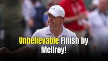 Rory McIlroy Sets Crowd on Fire After Long Eagle Putt