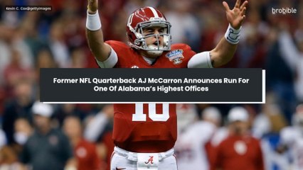 Former NFL Quarterback AJ McCarron Announces Run For One Of Alabama’s Highest Offices