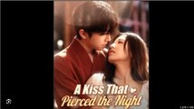 A Kiss That Pierced The Night – FULL HD MOVIE [Eng Sub]