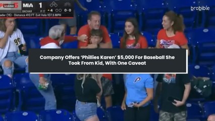 Company Offers ‘Phillies Karen’ $5,000 For Baseball She Took From Kid, With One Caveat