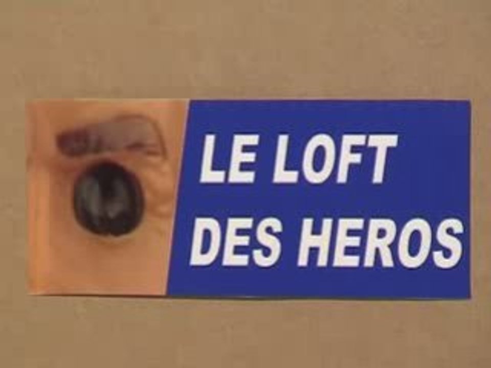 Le Loft des Héros Ep 3
