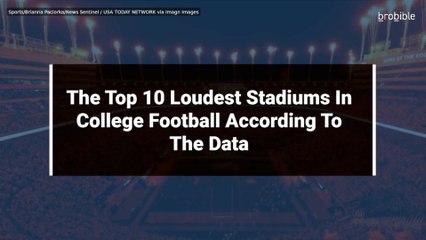 The Top 10 Loudest Stadiums In College Football According To The Data