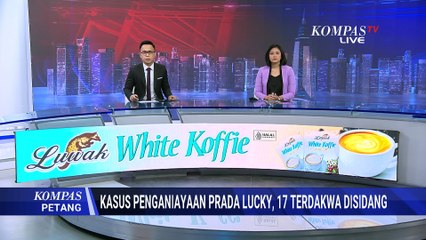 17 Prajurit TNI Diadili! Ini Suasana Sidang Kasus Penganiayaan Prada Lucky di Kupang | KOMPAS PETANG