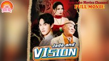 💖Jade and Vision Engsub #Full 🐽 Top Movie 2025 - Sunshine Movies Channel