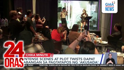 Intense scenes at plot twists dapat abangan sa pagtatapos ng 'Akusada' | 24 Oras