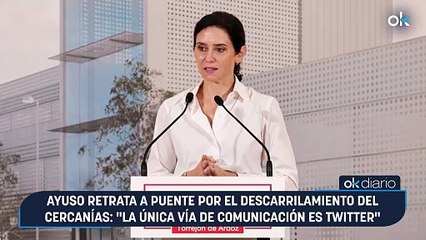 Ayuso retrata a Puente por el descarrilamiento del Cercanías: "La única vía de comunicación es Twitter"