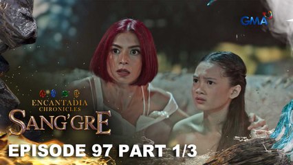 Sang'gre: Pirena at Gaiea, malalagay sa panganib (Episode 97 - Part 1/3) | Encantadia Chronicles