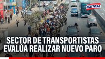 Sector de transportistas evalúa realizar nuevo paro: 