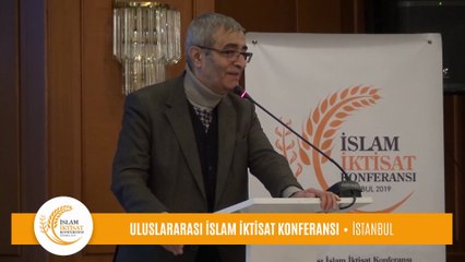 Prof. Dr. Arif Ersoy'un, Uluslararası İslam İktisat Konferansı Konuşması