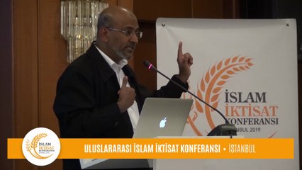 Prof. Dr. Ahamed Kameel Mydin Meera'nın, Uluslararası İslam İktisat Konferansı Konuşması [Türkçe Çeviri]