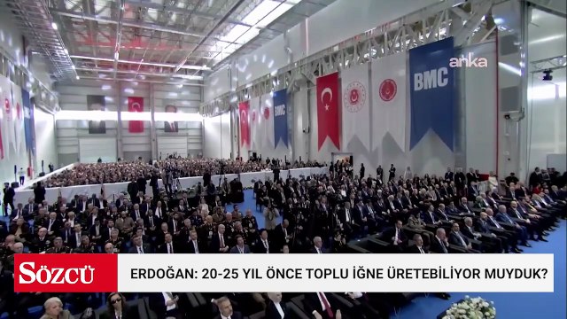 Erdoğan törende konuştu: Bundan 20-25 yıl önce bir toplu iğne üretebiliyor muyduk?