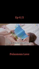 Poisonous Love - #GL Series - Ep 6/2 Vietsub