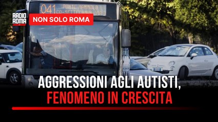 Aggressioni agli autisti Atac, un fenomeno in crescita: i sindacati proclamano lo sciopero