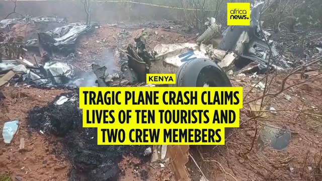 Kenya plane crashes near Kwale; 12 tourists feared dead