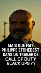 😱 Philippe Etchebest débarque dans Call of Duty Black Ops 7 !