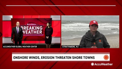 Onshore winds, erosion threaten shore towns