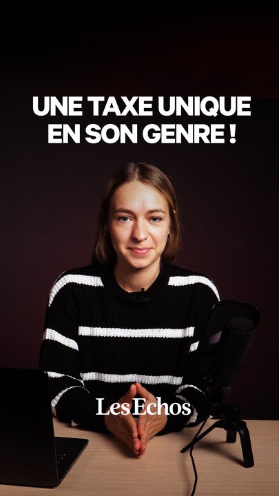 Une taxe unique en son genre