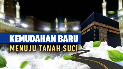 Umrah Mandiri, Kemudahan Baru Menuju Tanah Suci